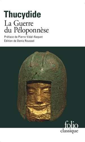 La guerre du Péloponnèse - Thucydide