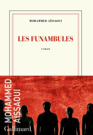 Les funambules - Mohammed Aïssaoui