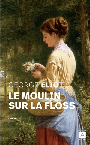 Le moulin sur la Floss - George Eliot