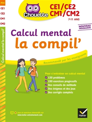 Calcul mental, la compil' : CE1, CE2, CM1, CM2, 7-11 ans : nouveau programme - Lydie Tréffort