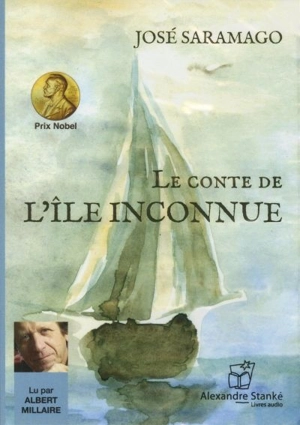 Le conte de l'île inconnue - José Saramago