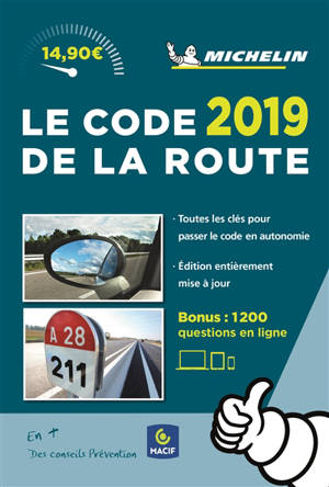 Le code de la route 2019 - Manufacture française des pneumatiques Michelin