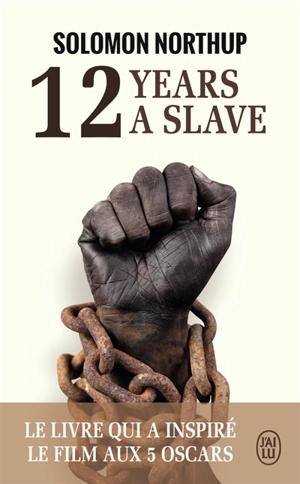 12 years a slave - Solomon Northup