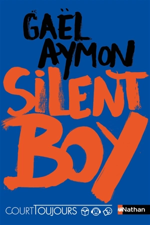 Silent boy - Gaël Aymon
