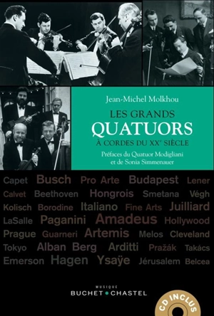 Les grands quatuors à cordes du XXe siècle - Jean-Michel Molkhou