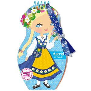 Astrid en suède - Julie Camel