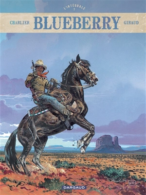 Blueberry : l'intégrale. Vol. 7 - Jean-Michel Charlier