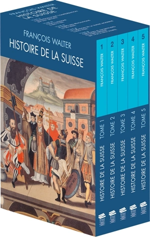 Histoire de la Suisse, de François Walter - François Walter