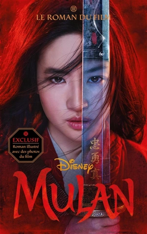 Mulan : le roman du film - Walt Disney company
