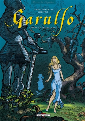 Garulfo. Vol. 4. L'ogre aux yeux de cristal - Alain Ayroles