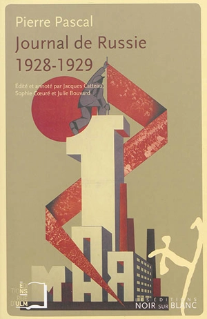 Journal de Russie : 1928-1929 - Pierre Pascal