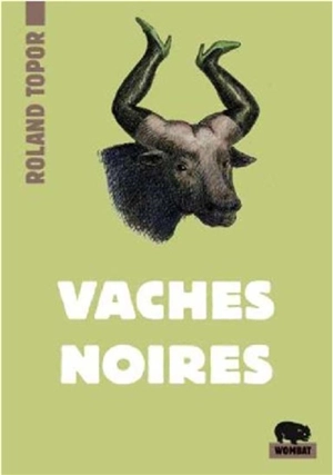 Vaches noires - Roland Topor