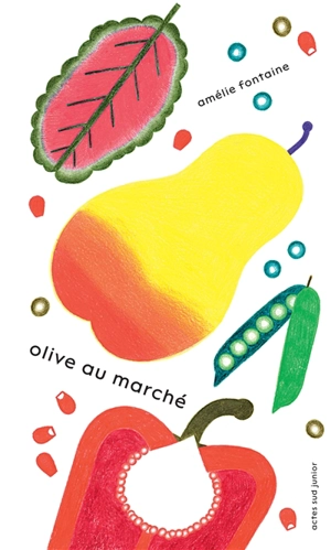 Olive au marché - Amélie Fontaine
