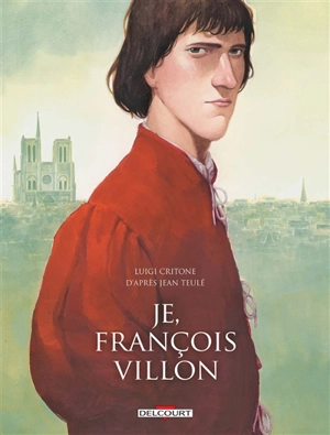 Je, François Villon - Luigi Critone