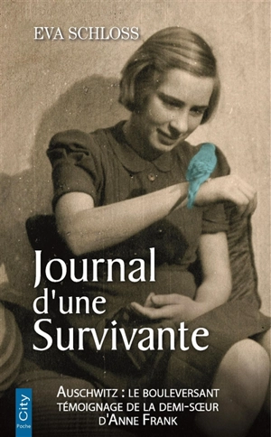 Journal d'une survivante - Eva Schloss