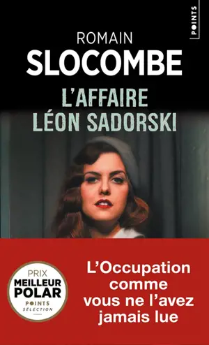 L'affaire Léon Sadorski - Romain Slocombe