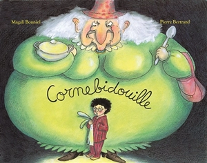 Cornebidouille - Pierre Bertrand