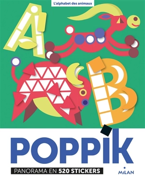 L'alphabet des animaux : panorama en 520 stickers - Poppik