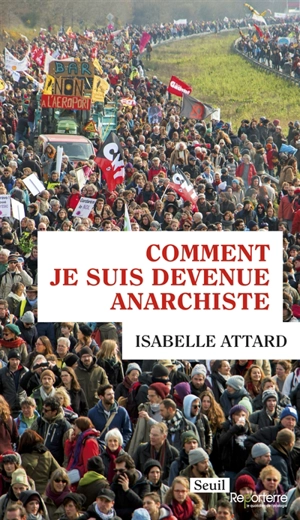 Comment je suis devenue anarchiste - Isabelle Attard