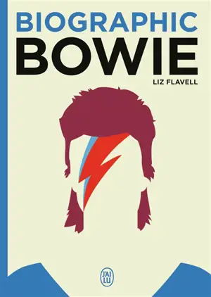Biographic Bowie - Liz Flavell