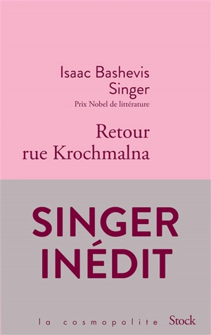 Retour rue Krochmalna - Isaac Bashevis-Singer