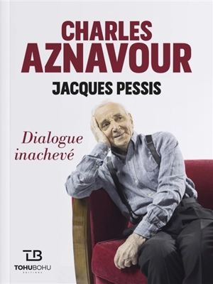 Dialogue inachevé - Charles Aznavour