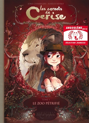 Les carnets de Cerise. Vol. 1. Le zoo pétrifié - Joris Chamblain