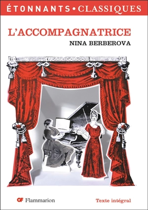 L'accompagnatrice - Nina Nikolaïevna Berberova