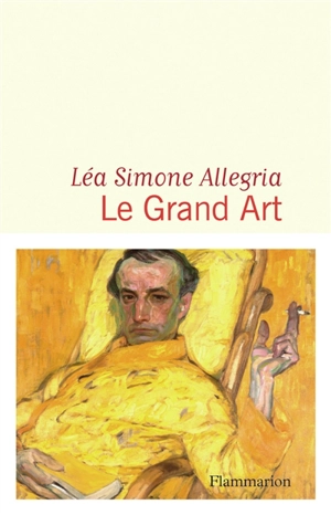 Le grand art - Léa Simone Allegria