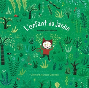 L'enfant du jardin - Mariana Ruiz Johnson