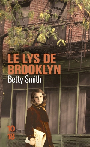 Le lys de Brooklyn - Betty Smith