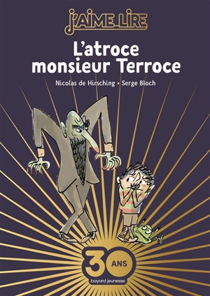 L'atroce monsieur Terroce - Nicolas de Hirsching