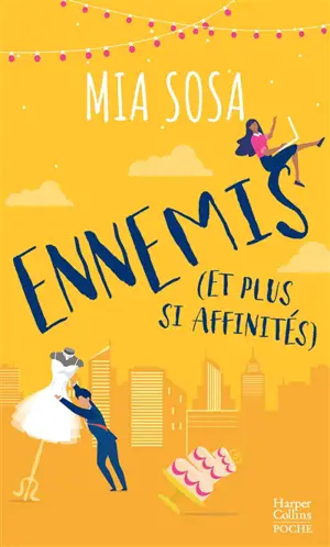 Ennemis (et plus si affinités) - Mia Sosa