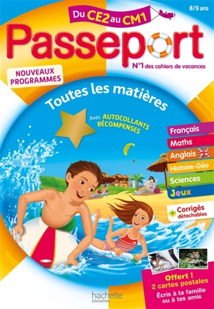 Passeport du CE2 au CM1, 8-9 ans : toutes les matières : nouveaux programmes - Michèle Bacon