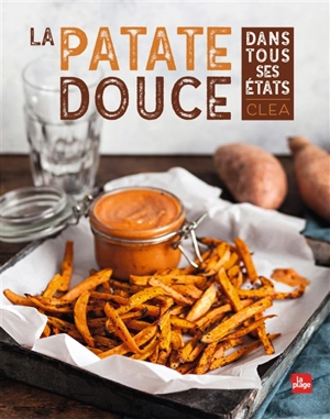 La patate douce dans tous ses états - Clea