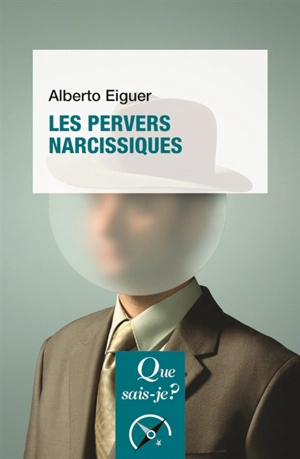 Les pervers narcissiques - Alberto Eiguer