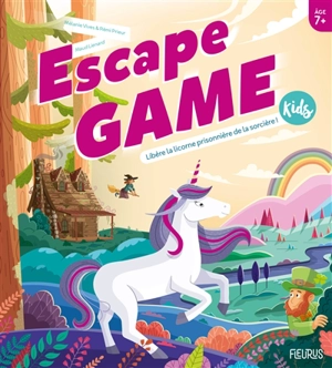 Escape game kids : libère la licorne prisonnière de la sorcière ! - Mélanie Vives