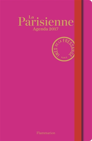 La Parisienne : agenda 2017 - Inès de La Fressange