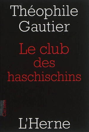 Le club des haschischins. La pipe d'opium - Théophile Gautier