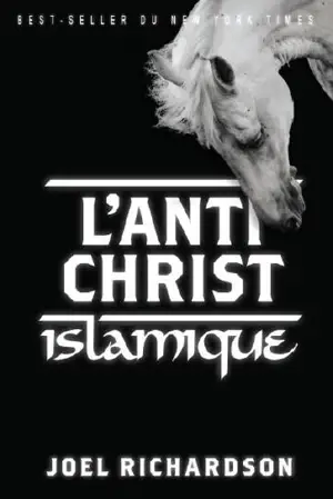 L'antichrist islamique - Joel Richardson