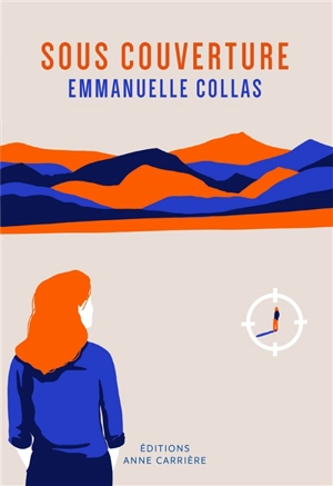 Sous couverture - Emmanuelle Collas