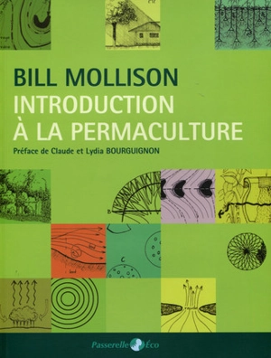 Introduction à la permaculture - Bill Mollison
