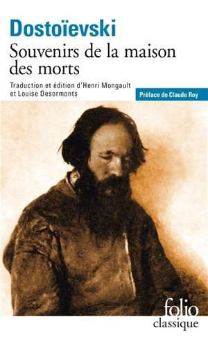 Souvenirs de la maison des morts - Fédor Dostoievski