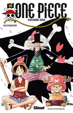 One Piece : édition originale. Vol. 16. Successeurs - Eiichiro Oda