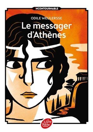 Le messager d'Athènes - Odile Weulersse