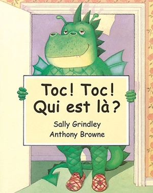 Toc ! Toc ! Qui est là ? - Sally Grindley