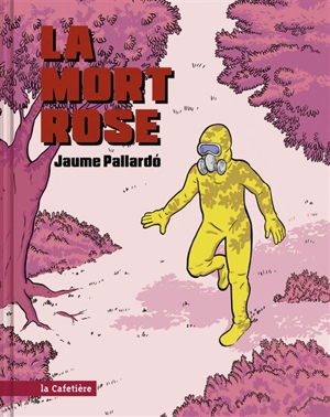 La mort rose - Jaume Pallardo