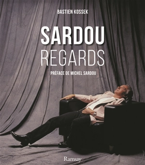 Sardou regards - Bastien Kossek