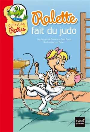 Ralette fait du judo - Jeanine Guion