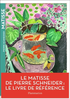 Matisse - Pierre Schneider